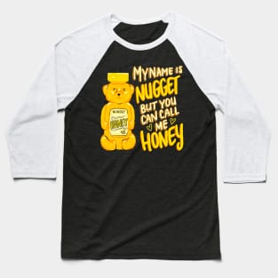 My Name Is Nugget Baseball T-Shirt